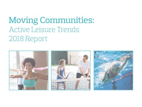 Moving Communities: Active Leisure Trends 2018 Report